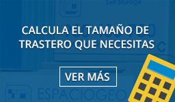 Calcula el tamaño de trastero que necesitas Calcula el tamaño de trastero que necesitas